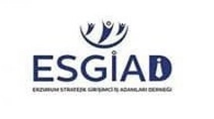 ( ESGİAD ) Erzurum Stratejik Girişimci İş Adamları Derneği 